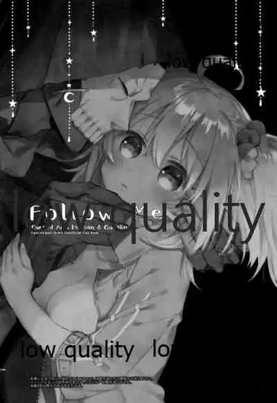 (SPARK13) [Chicropokke (nabenco)] Follow Me (Fate/Grand Order)