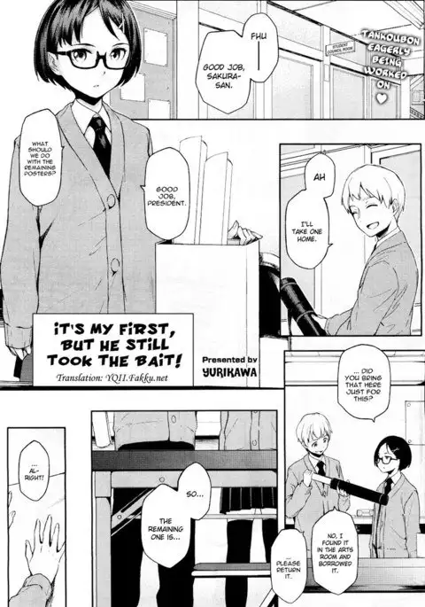 It's My First, But He Still Took The Bait!