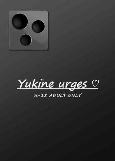 Yukine Urges