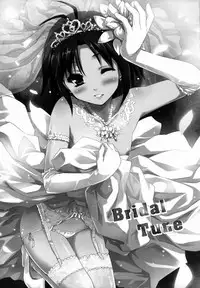 (C82) [Ngmyu (Tohgarashi Hideyu)] Bridal Tune (THE iDOLM@STER)