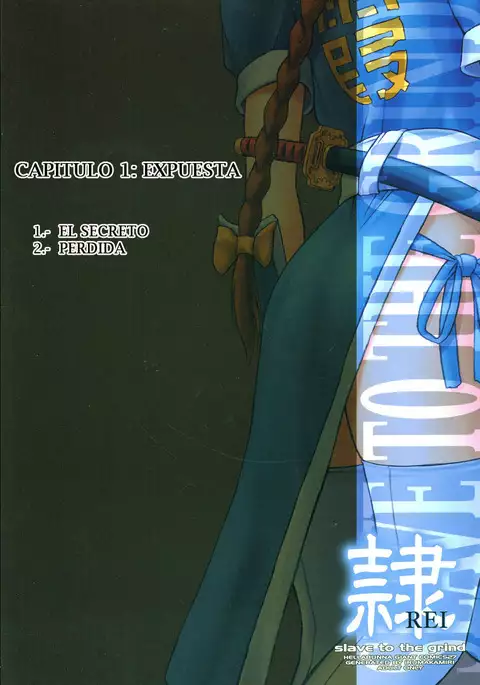 REI - slave to the grind - CHAPTER 01: EXPOSURE | Esclava de la Rutina 01