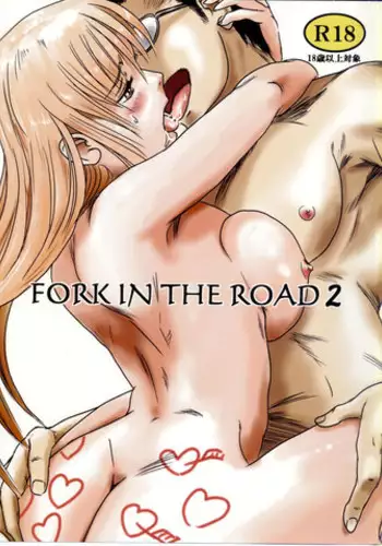 (C82) [MASHIRA-DOU (Mashiraga Aki)] FORK IN THE ROAD 2