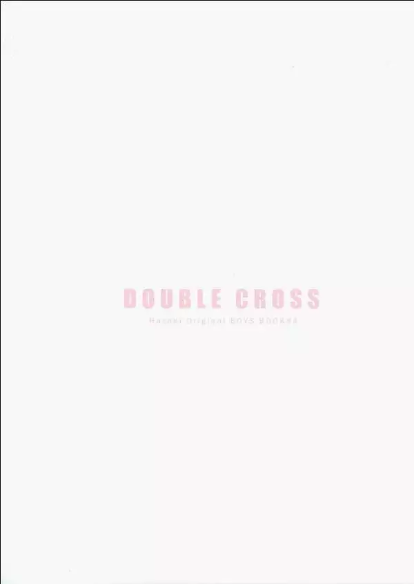 DOUBLE CROSS