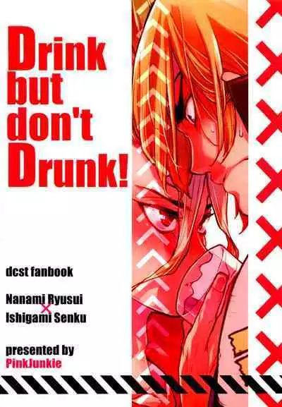 Drink But Don't Drunk!