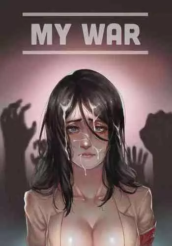 [Sharai] My War