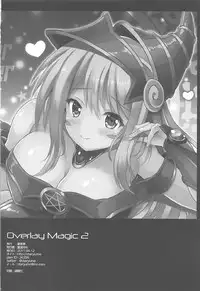 (C92) [Star-Dreamer Tei (Staryume)] Overlay Magic 2 (Yu-Gi-Oh!)