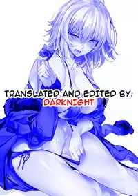 (C92) [Kansai Gyogyou Kyoudou Kumiai (Marushin)] Jeanne Alter ni Onegai Shitai? + Omake Shikishi | Did you ask Jeanne alter? + Bonus Color Page (Fate/Grand Order) [English] {darknight}