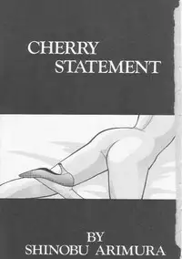 [Arimura Shinobu] Cherry Statement
