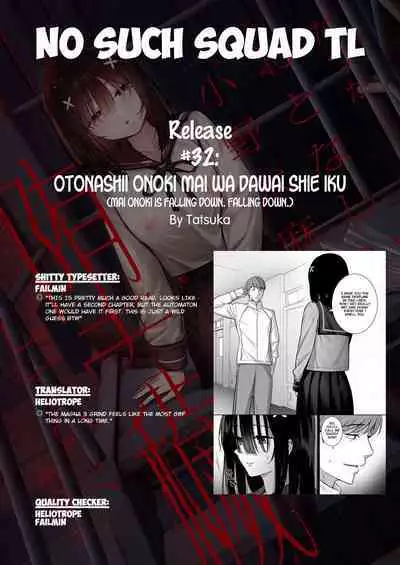 Otonashii Onoki Mai wa Dawai shie Iku - Mai Onoki is Falling Down. Falling down.