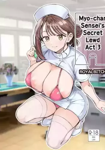 [Royal Bitch (haruhisky)] Myo-chan Sensei Kaku Pakoriki 3 Bunkasai Soap Hen (Myo-chan Sensei wa Kaku Katariki) [Digital] [English]