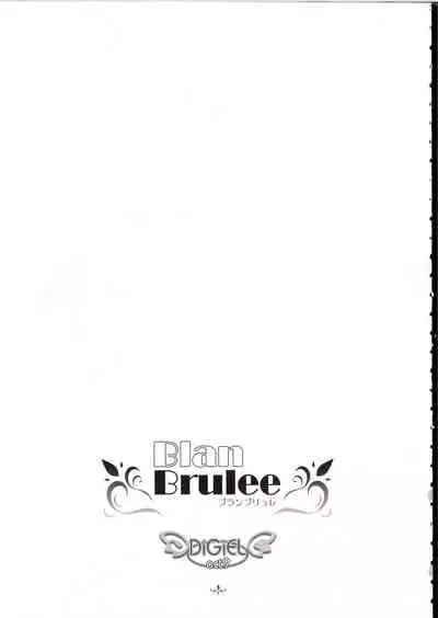 Blan Brulee