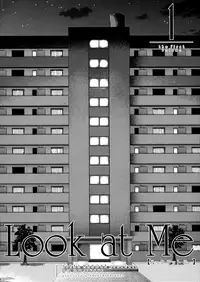 (COMITIA111) [Arekusa Thunder (Arekusa Mahone)] Look at Me