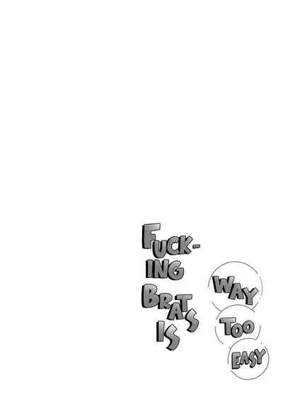 Mesugaki, choro sugi w | Fucking Brats Is Way Too Easy Chapter 01-02