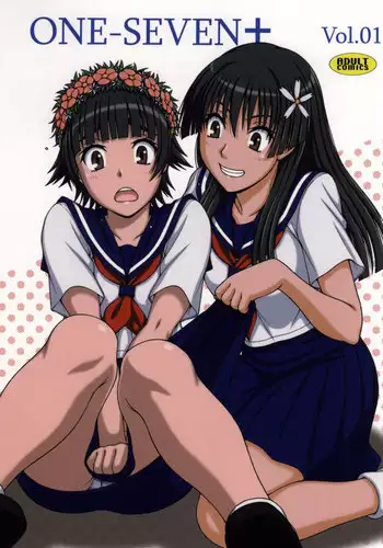 [ONE-SEVEN (Hagane Tetsu)] ONE-SEVEN+ Vol.01 (Toaru Majutsu no Index)