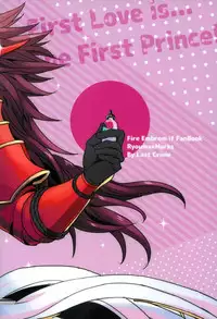 (SPARK10) [Last Crime (U)] Hatsukoi wa Daiichi Ouji - First Love Is... the First Prince! (Fire Emblem if)