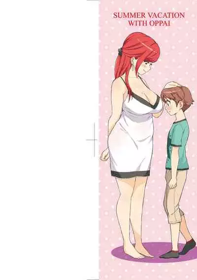 Oppai na Natsuyasumi - Summer Vacation With Oppai | 乳香四溢的暑假