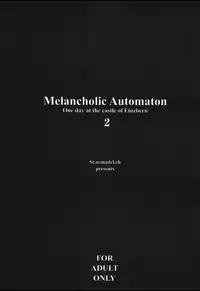 (C70) [St. Armadel Ch. (Kagetora)] Melancholic Automaton 2 - One day at the castle of Einzbern (Fate/hollow ataraxia) [English] [Anonygoo + The Rabbit Reich]