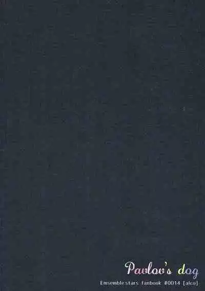 (C93) [ALCO (Hazuki Yui)] Pavlov no Wanko - Pavlov's Dog (Ensemble Stars!)