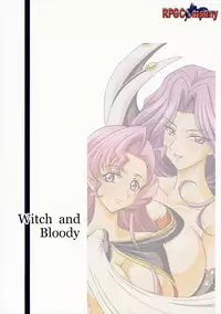 (C73) [RPG Company 2 (Otokodama)] Witch&Bloody (CODE GEASS: Lelouch of the Rebellion)